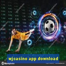 wjcasino app download